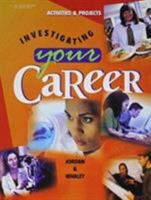 Student Edition Activities & Projects Text, Investigating Your Career 0538436719 Book Cover