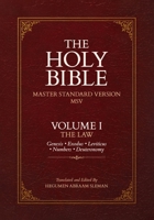 THE HOLY BIBLE: MASTER STANDARD VERSION (MSV): VOLUME I: THE LAW B0HGBMNVY3 Book Cover