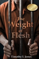 The Weight of Flesh 1078205477 Book Cover