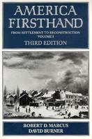 America Firsthand: Readings in American History 0312101627 Book Cover