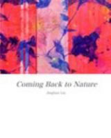 Coming Back to Nature 0368400360 Book Cover
