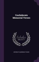 Confederate Memorial Verses 1359492186 Book Cover