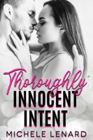 Thoroughly Innocent Intent: A Steamy Sports Novel 1955979103 Book Cover