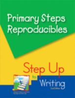 Step up to Writing: Primary Steps Reproducibles 1570358109 Book Cover