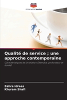 Qualité de service; une approche contemporaine (French Edition) 6209819516 Book Cover