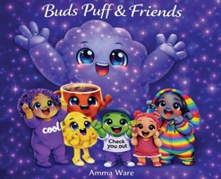 Buds Puff & Friends B0GX7VPFV5 Book Cover