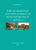 Forced migration and displacement of Iraqi minorities in Austria 364380282X Book Cover