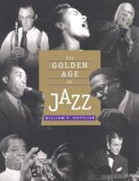 The Golden Age of Jazz 0876543557 Book Cover