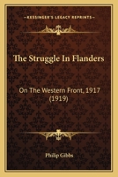 The Struggle in Flanders on the Western Front, 1917 1019238631 Book Cover