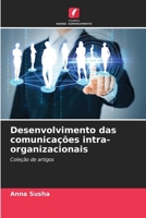 Desenvolvimento das comunicações intra-organizacionais (Portuguese Edition) 6208509173 Book Cover