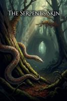 The Serpent's Skin B0G3SW9XST Book Cover