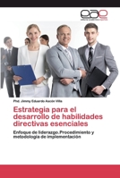 Estrategia para el desarrollo de habilidades directivas esenciales 6200402361 Book Cover