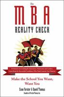 The MBA Reality Check: Make the School You Want, Want You 0735204489 Book Cover