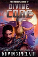 Divine Core 1805480510 Book Cover