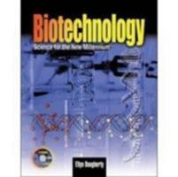 Biotechnology: Science for the New Millennium: Lab Notebook 0763822868 Book Cover