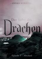 Der Sohn des Drachen (German Edition) 3738636048 Book Cover