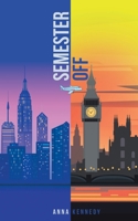 Semester Off B0DS6M7HHW Book Cover