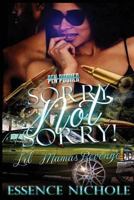 Sorry Not Sorry: Lil Mamas Revenge 1791791085 Book Cover