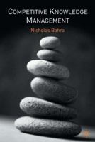 Competitive Knowledge Management 1349426814 Book Cover