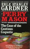 The Case of the Cautious Coquette: A Perry Mason Mystery (William Morrow) 0345352025 Book Cover