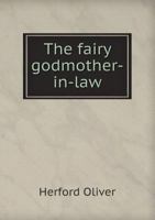 The Fairy Godmother-in-Law 0548494037 Book Cover