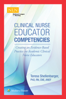 Clinical Nurse Educator Competencies 1975104269 Book Cover
