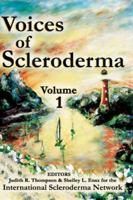 Voices of Scleroderma: Volume 2 0972462309 Book Cover