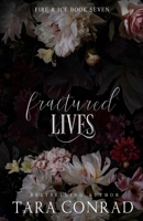 Fractured Lives (Fire and Ice) 1959383221 Book Cover