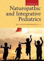 Naturopathic and Integrative Pediatrics 0995209413 Book Cover