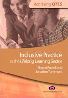 Inclusive Practice in the Lifelong Learning Sector (Achieving QTLS Series Book 1555) 0857251023 Book Cover