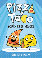 Pizza Y Taco: Quin Es El Mejor?: 0593704320 Book Cover