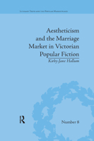 Aestheticism and the Marriage Market in Victorian Popular Fiction: The Art of Female Beauty 0367875977 Book Cover