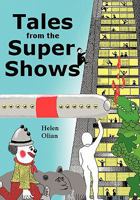 Tales from the SuperShows 1451530145 Book Cover