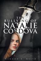 The Bullying of Natalie Cordova B09ZH6CLP2 Book Cover