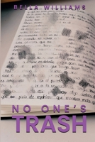 No Ones Trash 1326687530 Book Cover