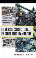 Forensic Structural Engineering Handbook 0071498842 Book Cover