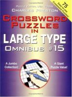 Crossword Puzzles in Large Type Omnibus #15 0399528903 Book Cover