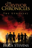 The Survivor Chronicles 149102321X Book Cover
