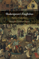 Shakespeare's Englishes 1108725465 Book Cover