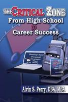 From High School to Career Success 1481981188 Book Cover