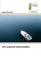 Un amour impossible (French Edition) 6207812352 Book Cover