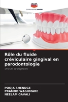 Rôle du fluide créviculaire gingival en parodontologie: Un outil de diagnostic 6205293471 Book Cover