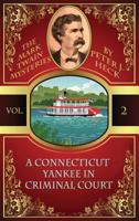 Connecticut Yankee in Criminal Court (Mark Twain Mystery) 0425160343 Book Cover