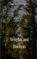 Delights and Discerns 9358369418 Book Cover