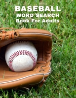 Baseball Word Search Book For Adults: Large Print Sports Puzzle Book With Answers 1710563222 Book Cover