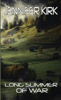 Long Summer of War 0244789754 Book Cover