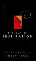 The Way of Inspiration: Wah-Mah-Chi 1571780343 Book Cover