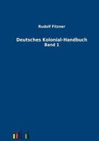 Deutsches Kolonial-Handbuch 3955640027 Book Cover