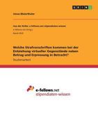 Welche Strafvorschriften kommen bei der Entziehung virtueller Gegenstände neben Betrug und Erpressung in Betracht? 3668475873 Book Cover