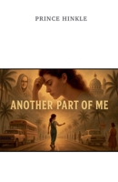 Another Part Of Me B0F9ZQFBJT Book Cover